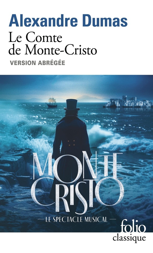 Le Comte de Monte-Cristo: Version abrégée