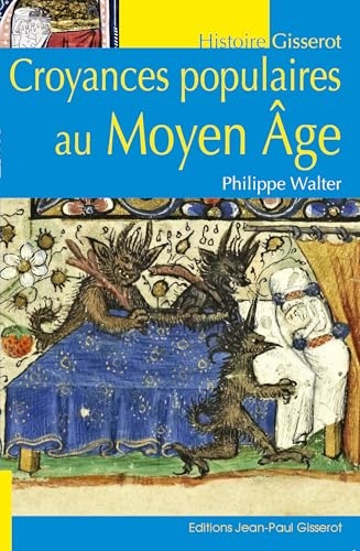 Croyances populaires au Moyen Âge