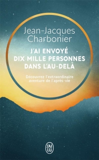 J'Ai Envoye Dix Mille Personnes Dans l'au-delà