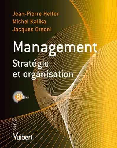 Management : Stratégie et organisation