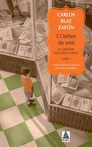 L'ombre du vent (collector): Le cimetière des livres oubliés, livre 1
