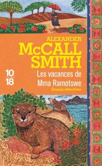 Les vacances de Mma Ramotswe