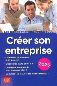 Créer son entreprise 2025