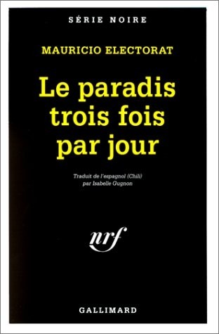 Le Paradis trois fois par jour
