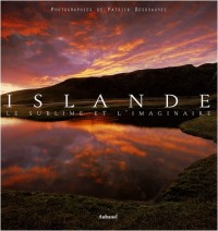 Islande : Le sublime et l'imaginaire