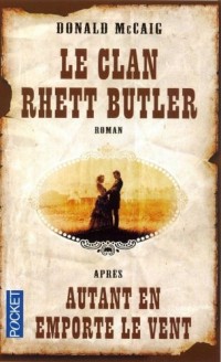 Le clan Rhett Butler
