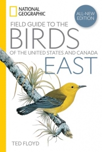 National Geographic Field Guide to the Birds of the United States and Canada―East, 2nd Edition