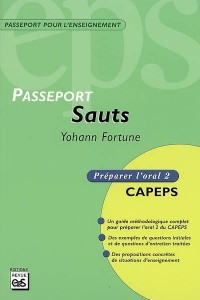 Sauts CAPEPS externe, épreuve d'admission orale 2 : Méthodologie et contenus