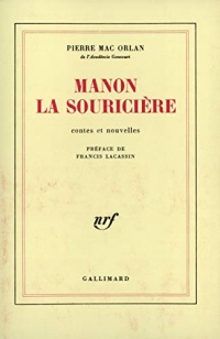 Manon la Souricière (Blanche)