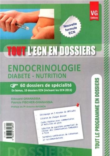 Endocrinologie, diabète, nutrition : 60 dossiers de spécialité