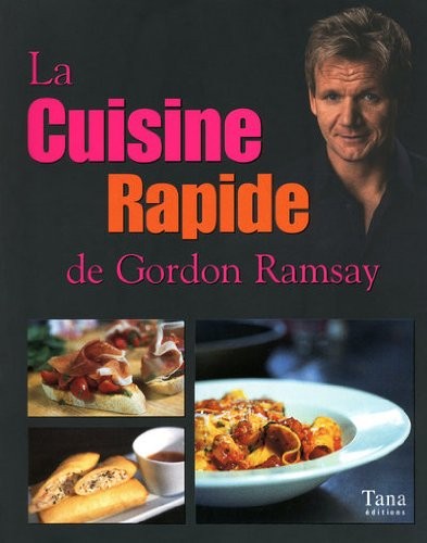 CUISINE RAPIDE GORDON RAMSAY
