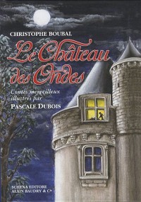 Le Château des Ondes