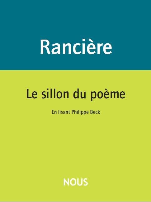 Le sillon du poème : En lisant Philippe Beck