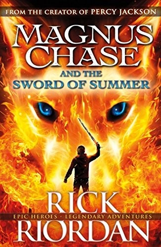 Magnus Chase 01 and the Sword of Summer [9780141342443]