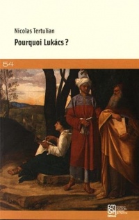 Pourquoi Lukacs ?