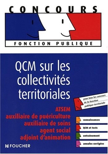QCM sur les collectivités territoriales : ATSEM, auxiliaire de puériculture, auxiliaire de soins, agent social, adjoint d'animation