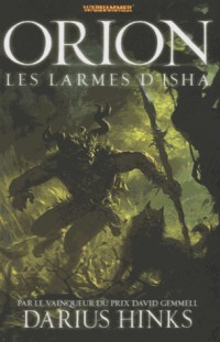 Orion, tome 2 : Les larmes d'Isha