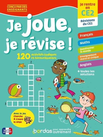 Je joue, je révise - Je rentre en CE2