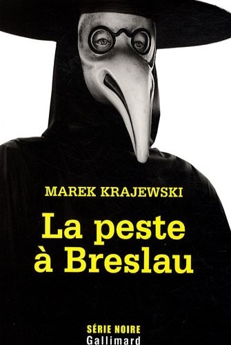 La peste à Breslau: Une enquête d’Eberhard Mock de la brigade des Mœurs