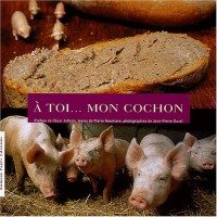 À toi... Mon cochon