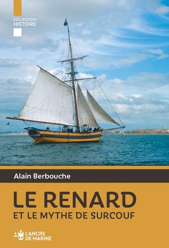 le renard et le mythe de Surcouf