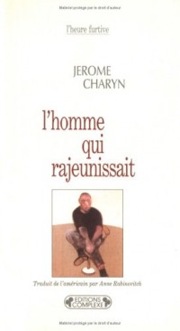 Homme qui rajeunissait