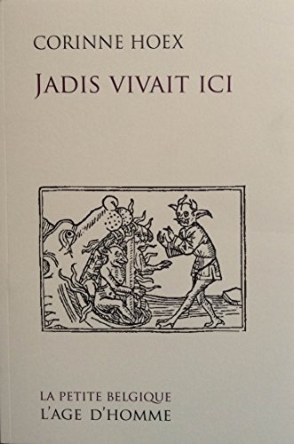 Jadis vivait ici