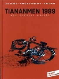 TianAnMen 1989: Nos espoirs brisés