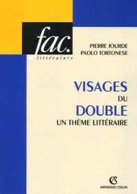 Visages du double - Un thème littéraire