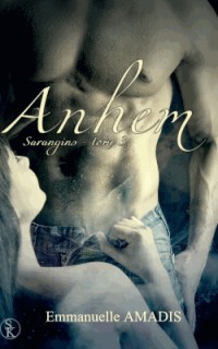 Sarangins 3 : Anhem