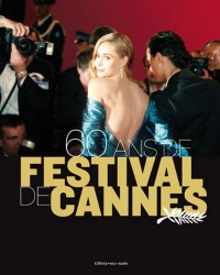 60 ans de festival de Cannes