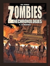 Zombies néchronologies - Intégrale