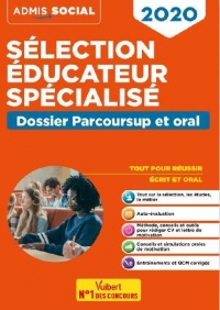 Sélection éducateur spécialisé : Parcoursup et entretien oral - EFTS 2020