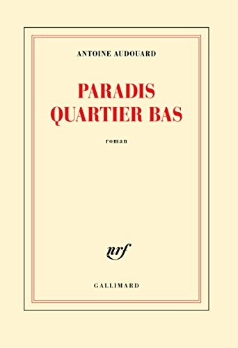 Paradis quartier bas: (Suds 3)