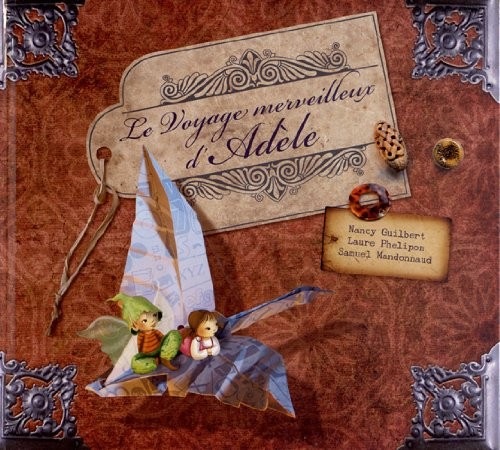 Le voyage merveilleux d'Adèle