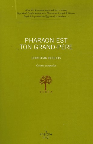 Pharaon est ton grand père