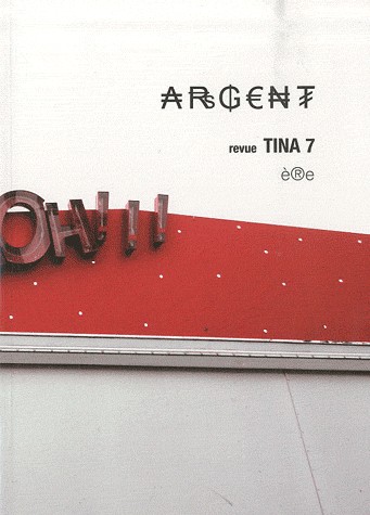 Tina, N° 7 : Argent