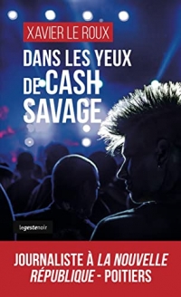 Dans les yeux de Cash Savage