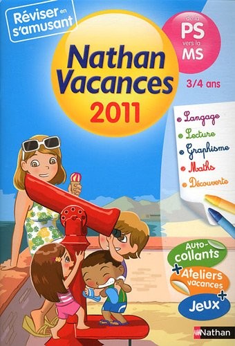 Nathan Vacances - de la PS vers la MS : 3/4 ans