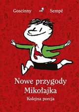 Nowe przygody Mikołajka. Kolejna porcja