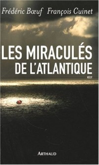 Les Miraculés de l'Atlantique