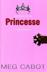 Journal d'une Princesse, Tome 5 : L'anniversaire