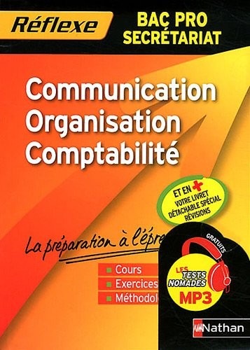 Communication Organisation Comptabilité / BAC PRO Secrétariat