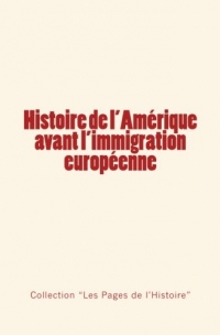 Histoire de l'Amérique avant l'immigration européenne