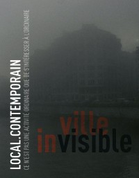 Local Contemporain 3 - Ville Invisible