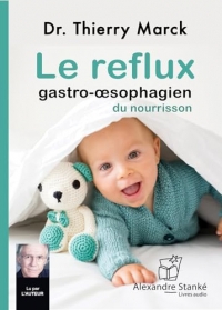Le reflux oesophagien du nourrisson