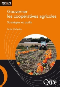 GOUVERNER LES COOPERATIVES AGRICOLES: STRATEGIES ET OUTILS