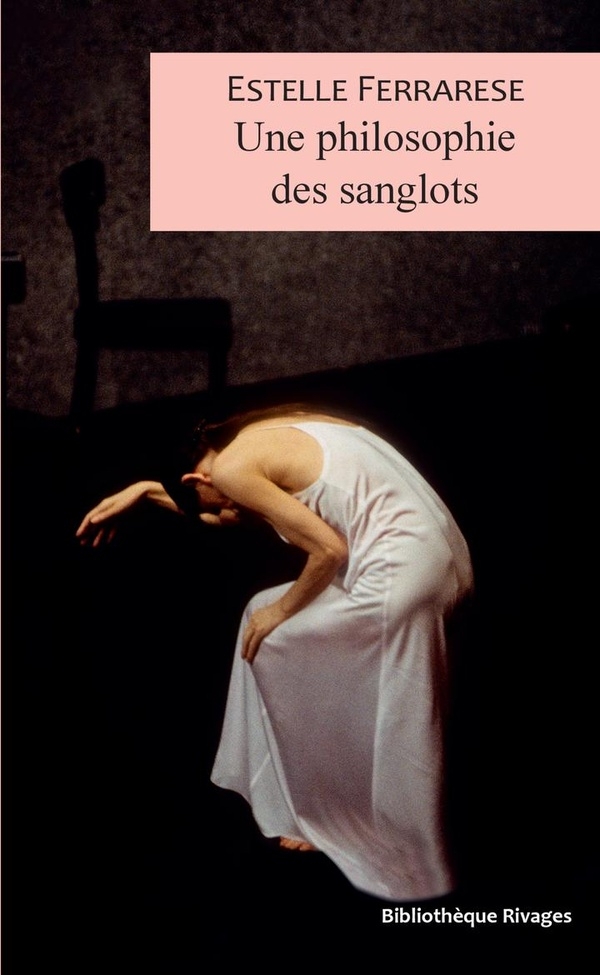 Une philosophie féministe des sanglots