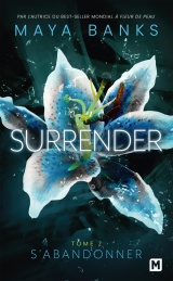 Surrender, T2 : S'abandonner [Poche]