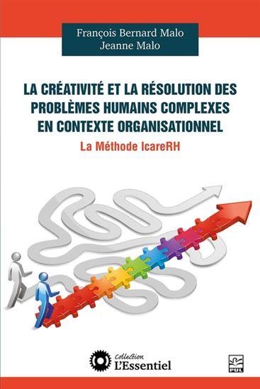 La creativite et la resolution des problemes humains complexes en